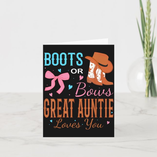 Boots Or Bows Great Auntie Loves You Gender Reveal Card (Front)