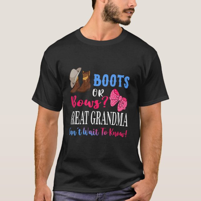 Boots Or Bows Great Grandma Gender Reveal Baby Par T-Shirt (Front)
