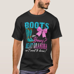Boots or Bows Great Grandma Loves You Gender Revea T-Shirt