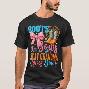 Boots Or Bows Great Grandma Loves You Gender Revea T-Shirt