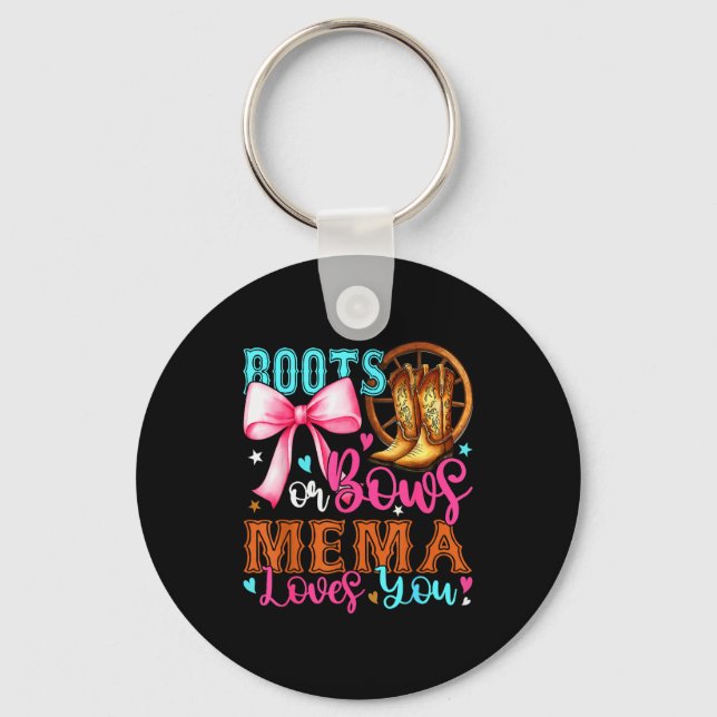 Boots Or Bows Mema Loves You Gender Reveal Party  Key Ring (Front)