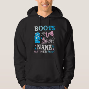Boots Or Bows Nana Can't Wait To Know Pregnancy Mo Hoodie