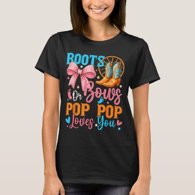 Boots Or Bows P P Loves You Gender Reveal Family  T-Shirt (Front)