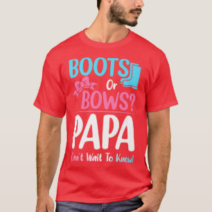 Boots or Bows Papa Gender Reveal Pregnancy Announc T-Shirt