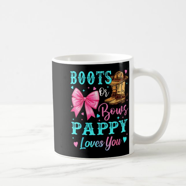Boots Or Bows Pappy Loves You Gender Reveal Family Coffee Mug (Right)