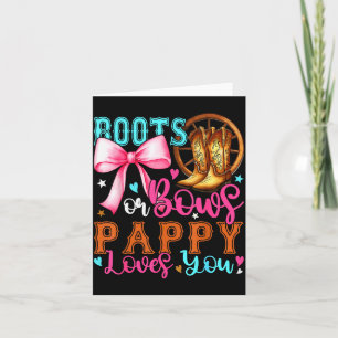 Boots Or Bows Pappy Loves You Gender Reveal Party  Card