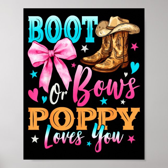 Boots Or Bows Ppy Loves You Gender Reveal Family  Poster (Front)