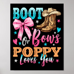 Boots Or Bows Ppy Loves You Gender Reveal Family  Poster