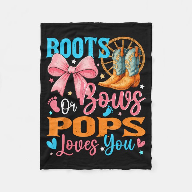 Boots Or Bows Ps Loves You Gender Reveal Family  Fleece Blanket (Front)