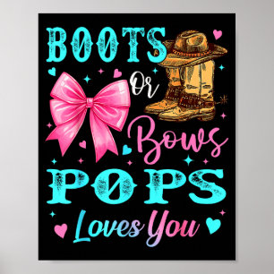 Boots Or Bows Ps Loves You Gender Reveal Family  Poster
