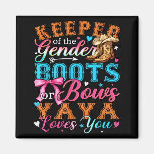 Boots Or Bows Yaya Loves You Gender Reveal Family  Magnet