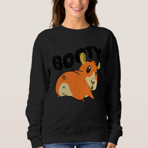 Booty Pig Graphic Guinea Pig Owner Pet Cavy Animal Sweatshirt