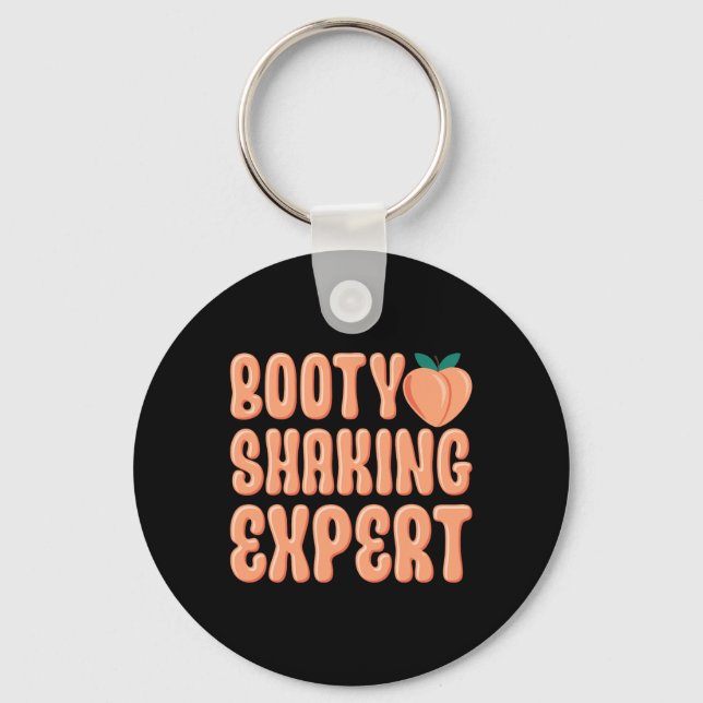 Booty Shaking Expert Twerking Dancing Twerk Novelt Key Ring (Front)
