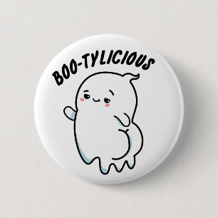 Bootylicious Funny Ghost Pun 6 Cm Round Badge