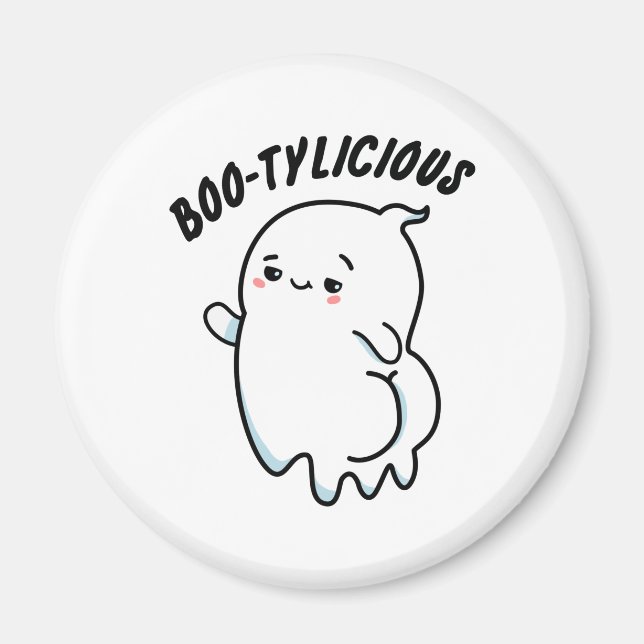 Bootylicious Funny Ghost Pun  Magnet (Front)