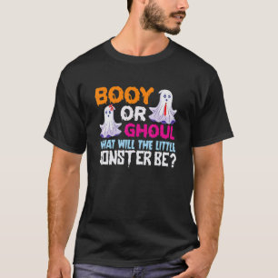 Booy or Ghoul What Will The Little Monster Be T-Shirt