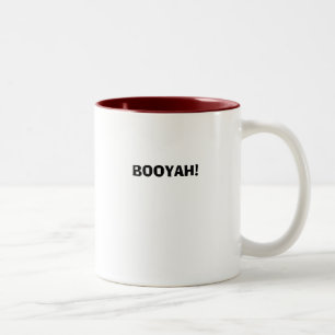 BOOYAH! Two-Tone COFFEE MUG