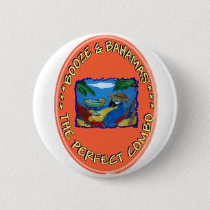 Booze and Bahamas 6 Cm Round Badge