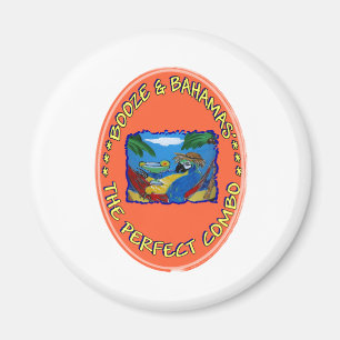 Booze and Bahamas Magnet