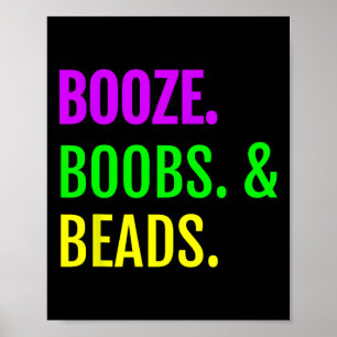 Booze Breast Beads Mardi Gras Design New Orleans T Poster