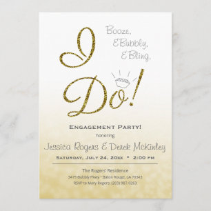 Booze, Bubbly & Bling, I DO Gold Engagement Party Invitation