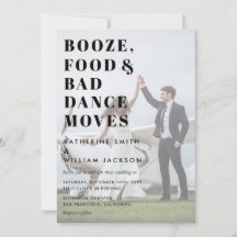 Booze Food and Bad Dance Moves Photo Background