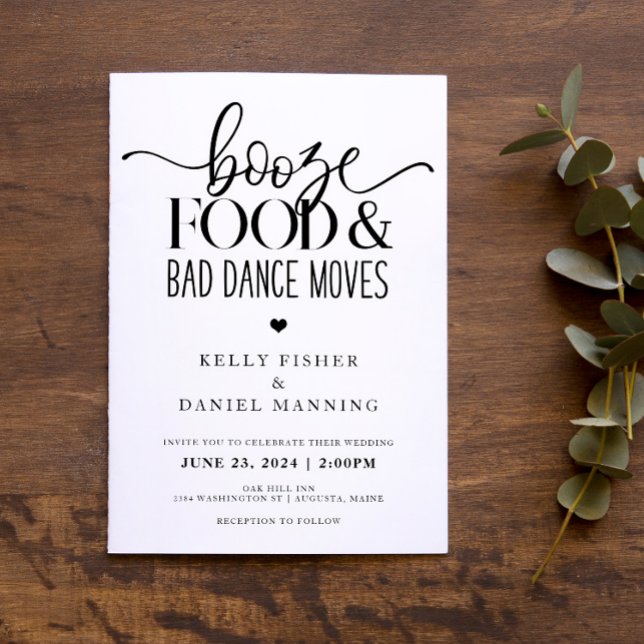Booze Food and Bad Dance Moves Wedding Invitation (Creator Uploaded)