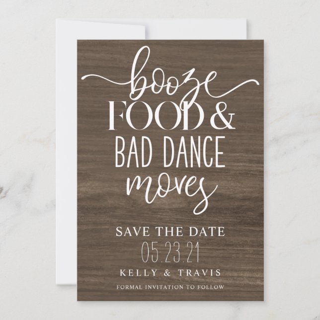 Booze Food and Bad Dance Moves Wedding Save The Date (Front)