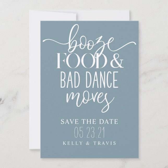 Booze Food and Bad Dance Moves Wedding Save The Date (Front)