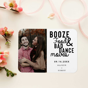 Booze Food & Bad Dance Moves Funny Date Photo Magnet