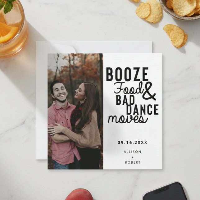 Booze Food & Bad Dance Moves Funny Date Photo Save The Date (Creator Uploaded)