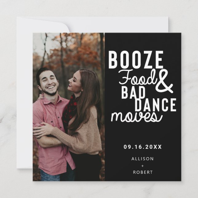 Booze Food & Bad Dance Moves Funny Date Photo Save The Date (Front)