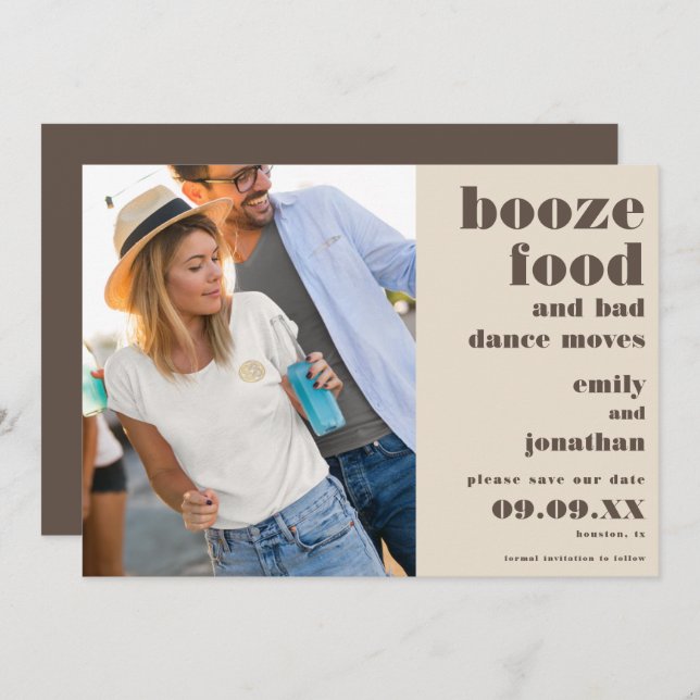 Booze Food Bad Dance Moves Photo cream brown Save The Date (Front/Back)