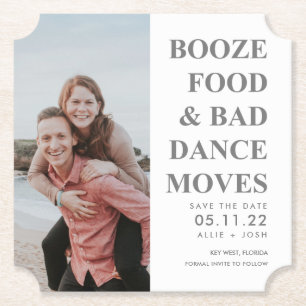 Booze Food Bad Dance Moves Save the Date   Grey Paper Coaster