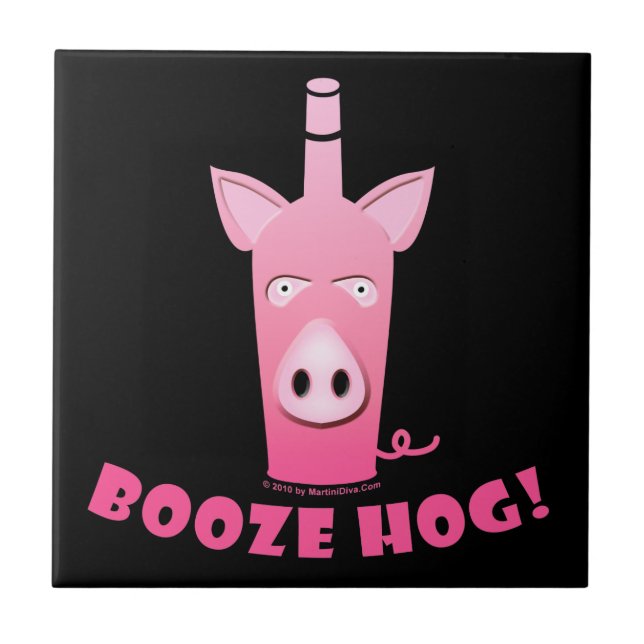 BOOZE HOG CERAMIC TILE - COASTER - TRIVET (Front)