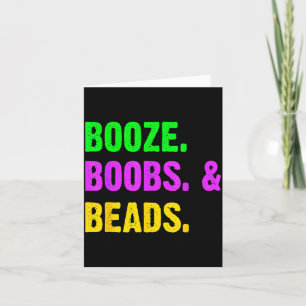 Booze S Beads Funny Mardi Gras New Orleans Festiva Card