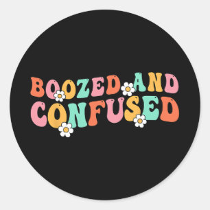 Boozed And Confused Bride Bridesmaid Groovy Bachel Classic Round Sticker
