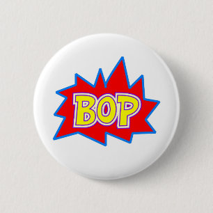 Bop 6 Cm Round Badge
