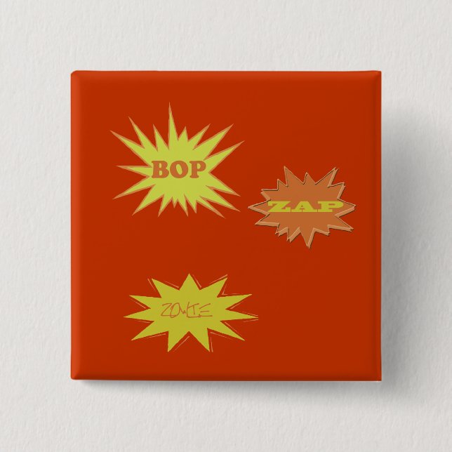 BOP ZAP ZOWIE  RETRO 15 CM SQUARE BADGE (Front)