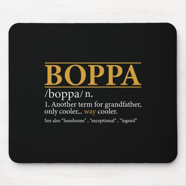 Boppa Definition Fathers Day Gift Grandpa Gift  Mouse Pad (Front)
