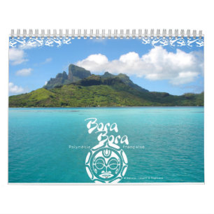Bora Bora 2011 Calendar