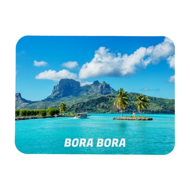 BORA BORA Dream Island  Magnet (Horizontal)