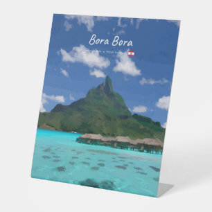 Bora Bora, French Polynesia - Beach Resort Pedestal Sign