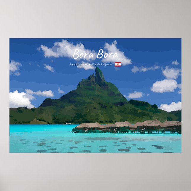 Bora Bora, French Polynesia - Beach Resort Poster (Front)