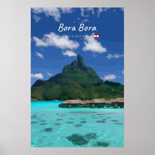Bora Bora, French Polynesia - Beach Resort Poster