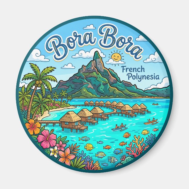 Bora Bora French Polynesia Magnet (Front)