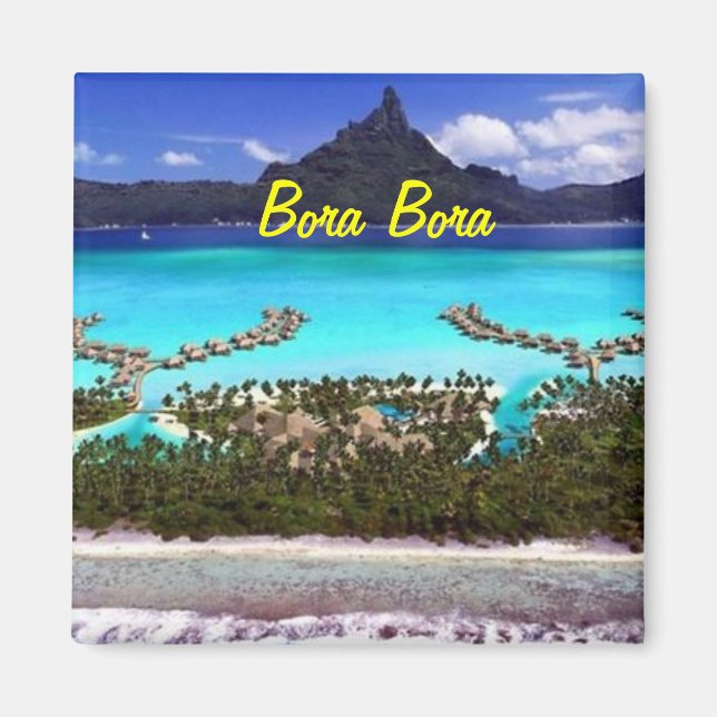 Bora Bora magnet (Front)