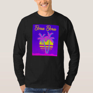 Bora Bora Travel Summer Vacation Beach T-Shirt