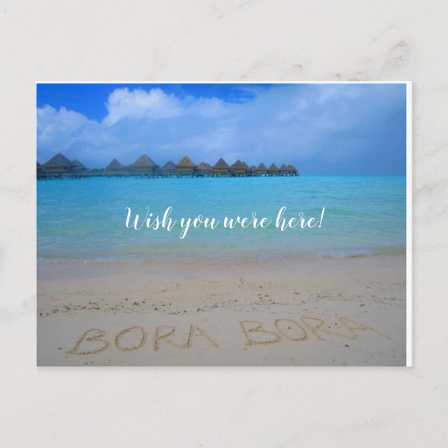 Bora Bora, Wish you were here postcard (Front)