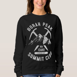 Borah Peak Idaho Summit Club I Climbed Black Elk P Sweatshirt